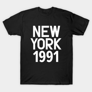 Iconic New York Birth Year Series: Timeless Typography - New York 1991 T-Shirt